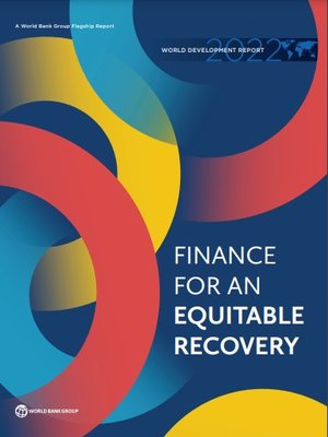 cover image of World Development Report 2022: Finance for an Equitable Recovery